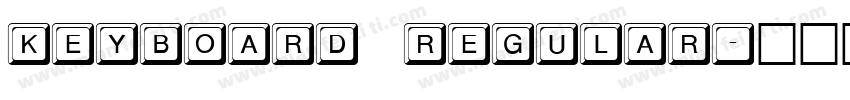 Keyboard Regular字体转换